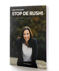 Stop de rush! - Leen Steyaert